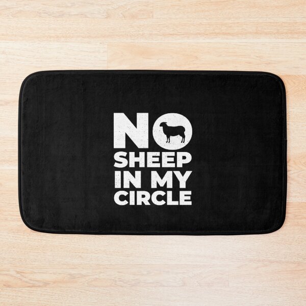 Item preview, No Sheep In My Circle Political Saying designed and sold by ZETTIF ⭐⭐⭐⭐⭐.