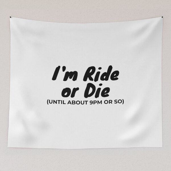 Item preview, i'm ride or die designed and sold by FauzIDEA.