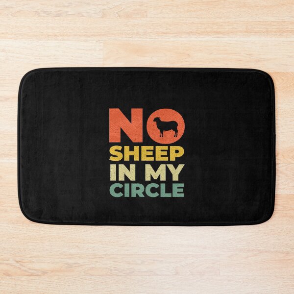 Item preview, No Sheep In My Circle Funny Vintage Sacatic Meme designed and sold by ZETTIF ⭐⭐⭐⭐⭐.