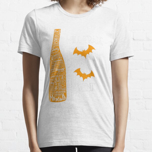 Item preview, Funny Will Trade Candy for Wine Trick or Treat T-Shirt designed and sold by BlomUlbrich.