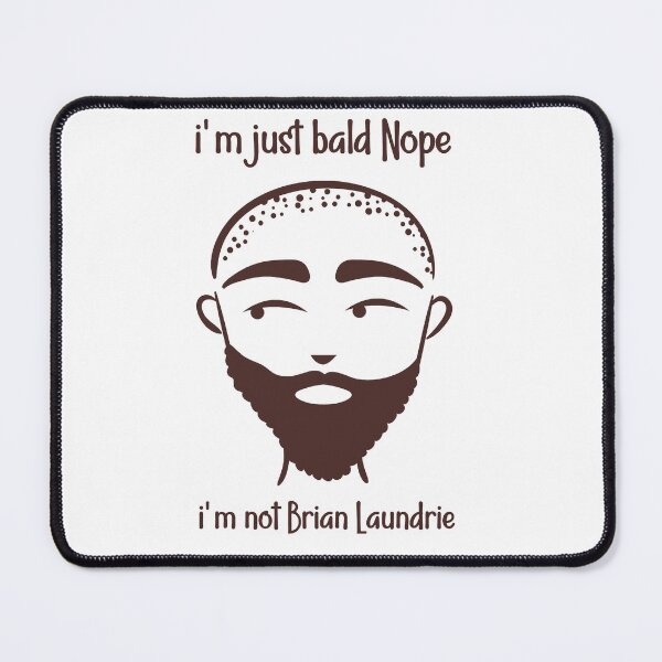 Item preview, I’m just bald Nope I’m not Brian Laundrie  designed and sold by JadremToys.