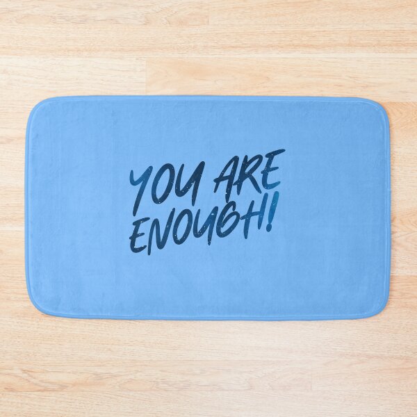 Item preview, You are enough designed and sold by NamiNightrain.