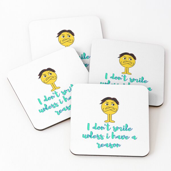Item preview, I Dont Smile Unless I Have A Reason designed and sold by Sognu.