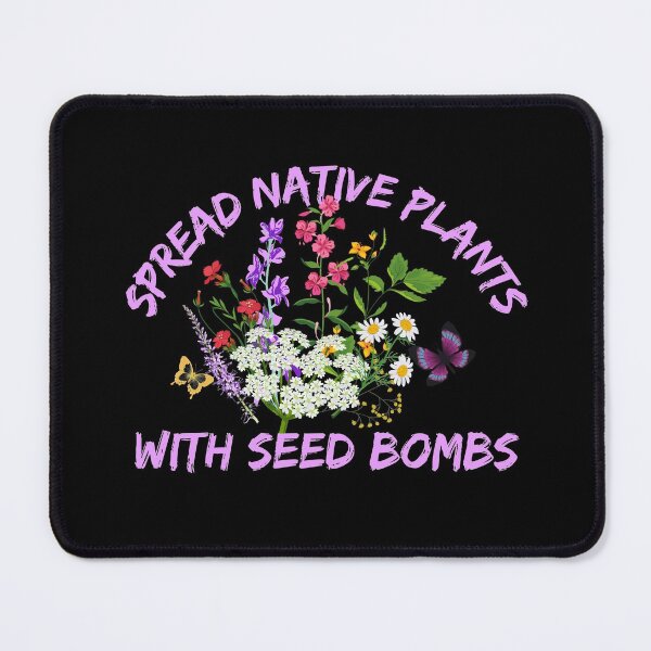 Item preview, Spread Native Plants With Seed Bombs Design designed and sold by EarthArtDesigns.