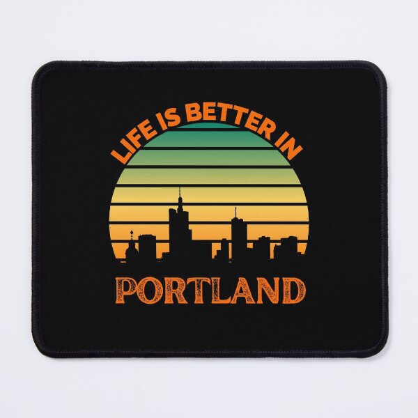 Item preview, Life Is Better In Portland - Portland Skyline - Portland Skyline City Travel & Adventure Lover designed and sold by ExploreTheStore.