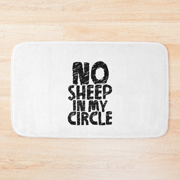 Item preview, No Sheep In My Circle Political Sacatic Humor designed and sold by ZETTIF ⭐⭐⭐⭐⭐.