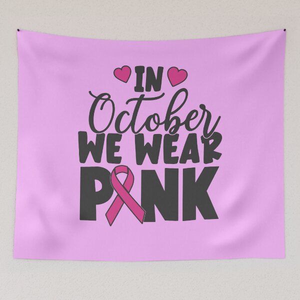 Item preview, In October We Wear Pink | Breast Cancer Awareness | Pink Ribbon & Heart Design designed and sold by PIODesign.