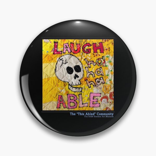 Item preview, I am This Abled: Laugh Able designed and sold by SAMGordonART.