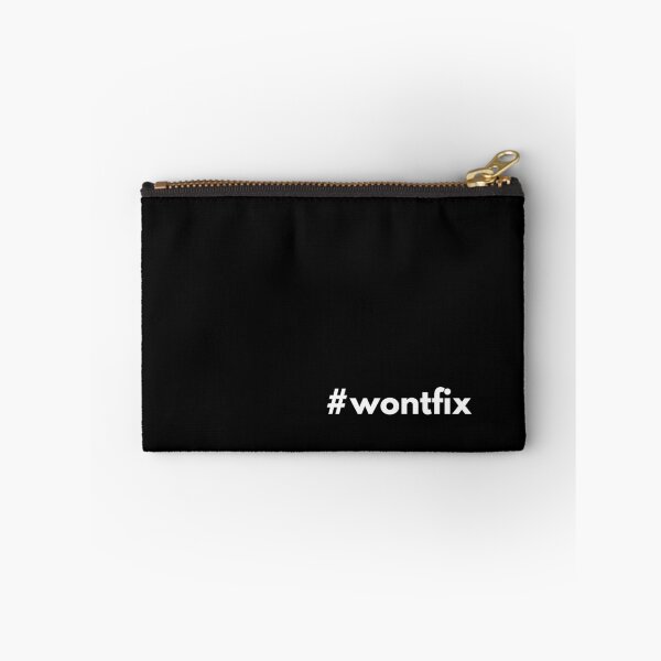 Item preview, Hashtag wontfix - IT permanent bug status designed and sold by HashtagZone.