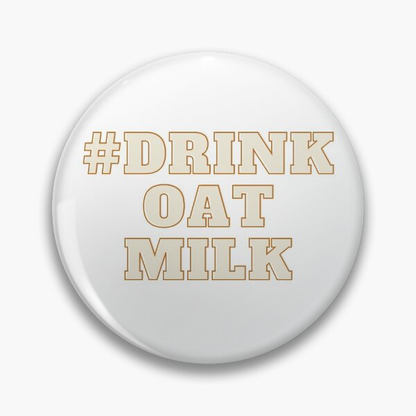 Item preview, #Drink Oat Milk designed and sold by DesignsbyLib.