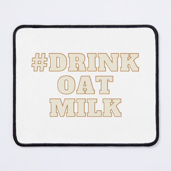 Item preview, #Drink Oat Milk designed and sold by DesignsbyLib.