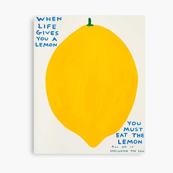 The When Life Gives You A Lemons Canvas Print
