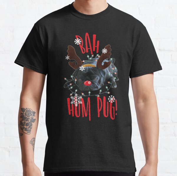 Bah Hum Pug Holiday Black Pug Print Classic T-Shirt