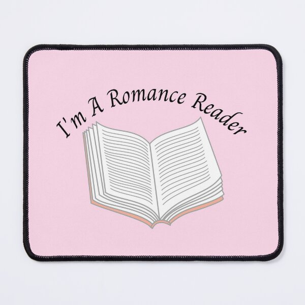 Item preview, I'm A Romance Reader designed and sold by DesignsbyLib.