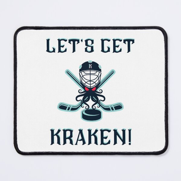 Item preview, Seattle Kraken, Let's Get Kraken. designed and sold by PNWEnergy.