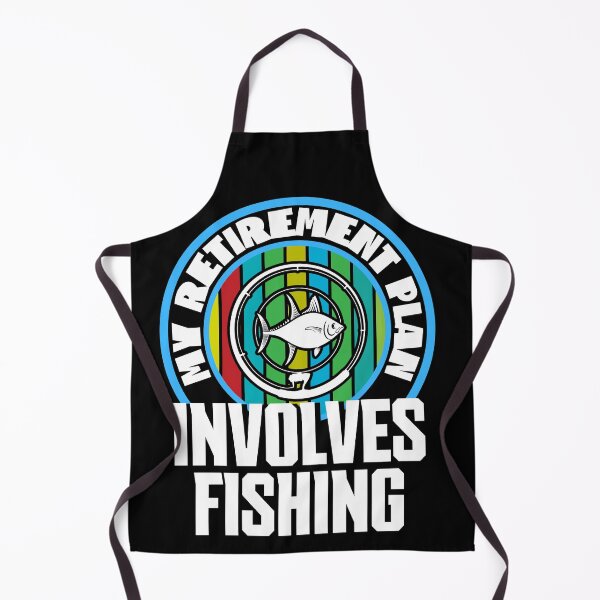 Item preview, My retirement plan involves fishing designed and sold by FurioInc.