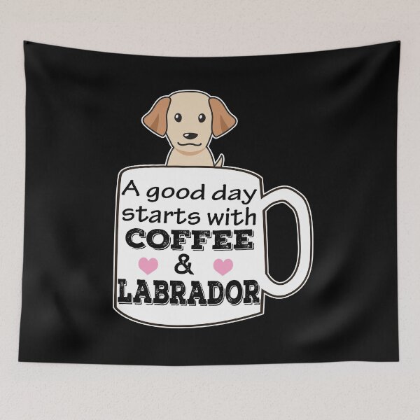 Item preview, a good day starts with coffee and labrador, cute labrador lover designed and sold by alaechamlal.