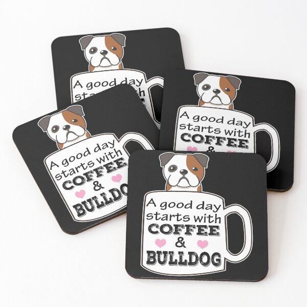 Item preview, a good day starts with coffee and bulldog, cute bulldog lover designed and sold by alaechamlal.