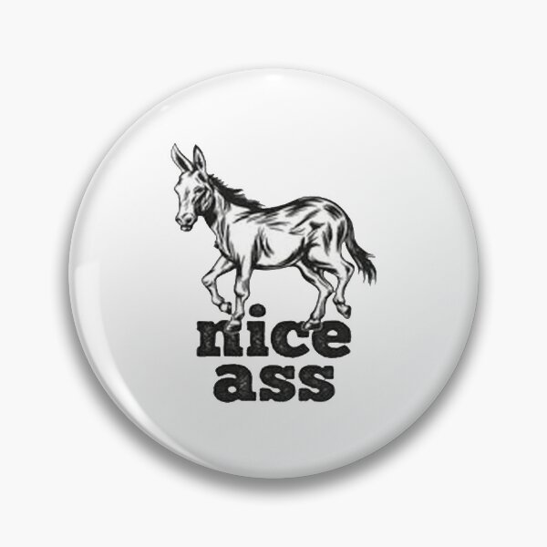 Item preview, Nice Ass Funny Donkey designed and sold by Animoxz3.