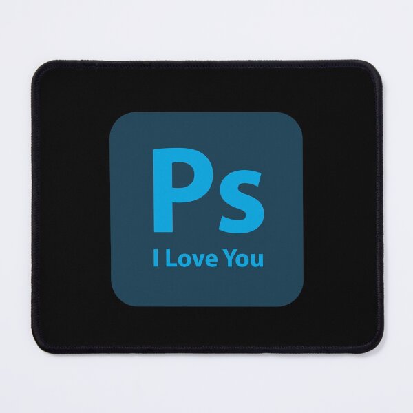 Ps I Love You - Photoshop Mouse Pad