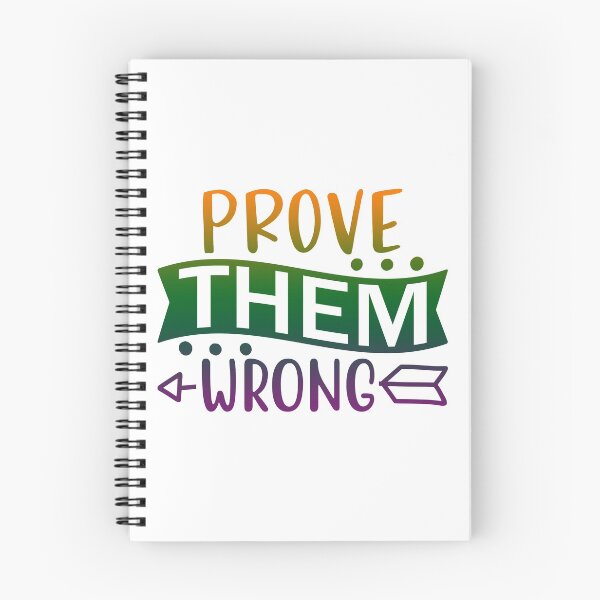 Item preview, Prove Them Wrong designed and sold by SuperCutsTshirt.
