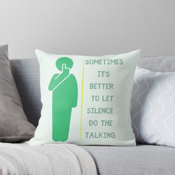 Item preview, Sometimes it's better to let silence do the talking designed and sold by Boleirov.