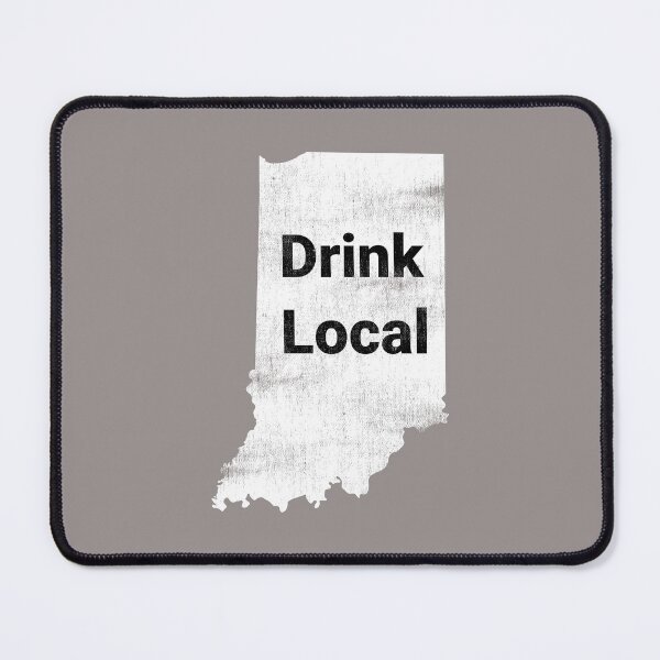 Item preview, Distressed Indiana Drink Local Design designed and sold by Angela Mello.