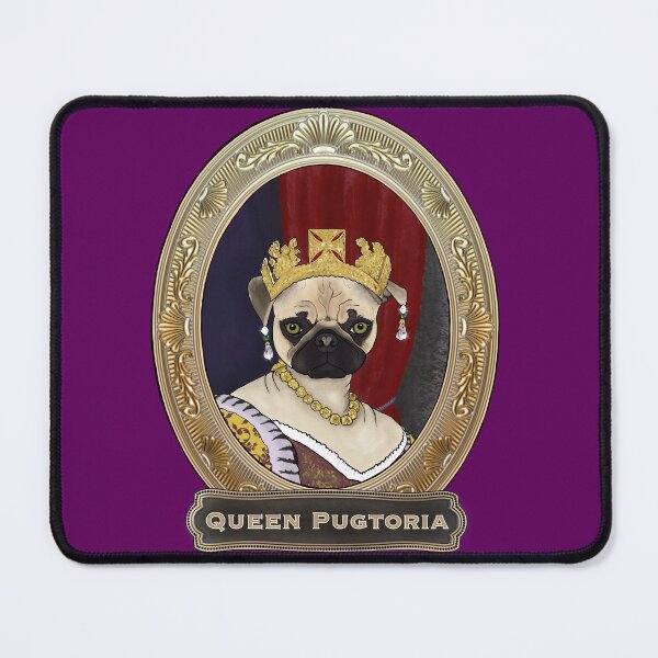 Item preview, Queen Pugtoria designed and sold by FivePugs.