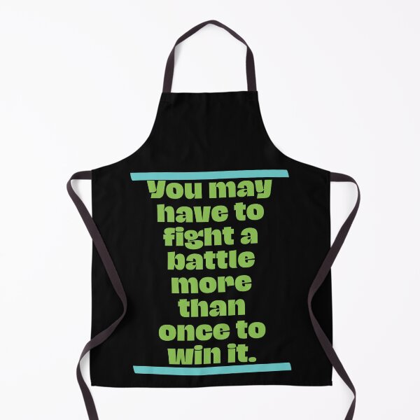 Item preview, You may have to fight a battle more than once to win it designed and sold by Boleirov.