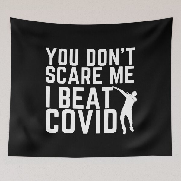 Item preview, You Dont Scare Me I Beat Covid designed and sold by Zenith-capitis.