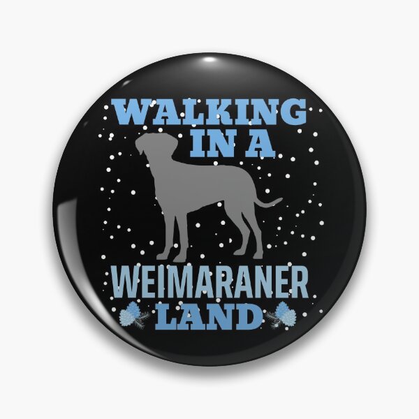 Item preview, Walking in a Weimaraner Land, Walking in a Winter Wonderland Dog Pun designed and sold by ACC .