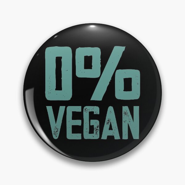 Item preview, Funny 0% Vegan  designed and sold by PeachesMommy.