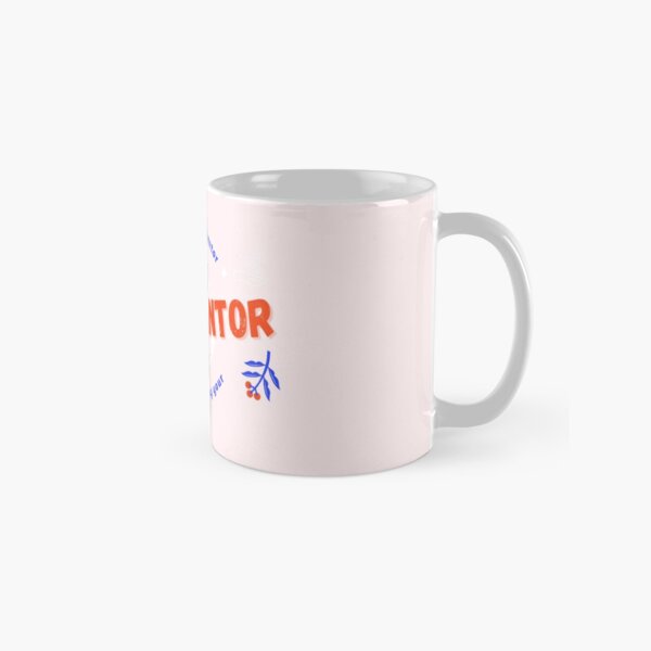Item preview, “I Can’t Be Your Mentor Without Being Your Tormentor” designed and sold by iartquelquefois.