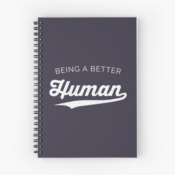 Item preview, Being a Better Human designed and sold by PrairieGrouse.