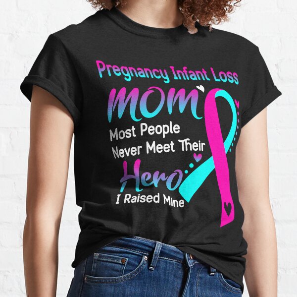 Item preview, Pregnancy Infant Loss Mom Most People Never Meet Their Hero I Raise Mine designed and sold by hvoid41.
