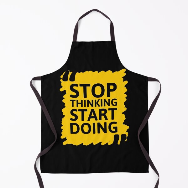 Item preview, Stop Thinking Start Doing designed and sold by SuperCutsTshirt.