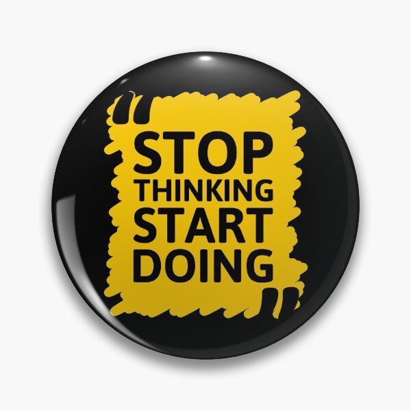 Item preview, Stop Thinking Start Doing designed and sold by SuperCutsTshirt.