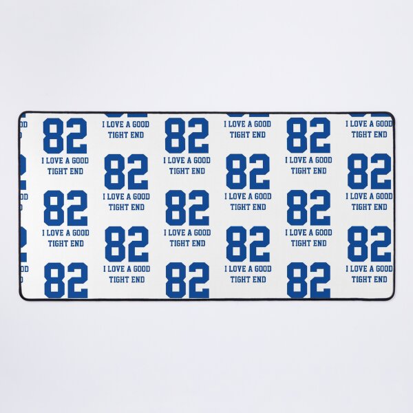 Item preview, 82 I Love A Good Tight End - I Love A Good Tight End designed and sold by lodarohit.