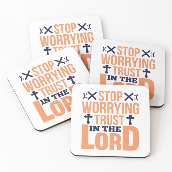 Item preview, Stop Worrying Trust in the Lord designed and sold by SuperCutsTshirt.