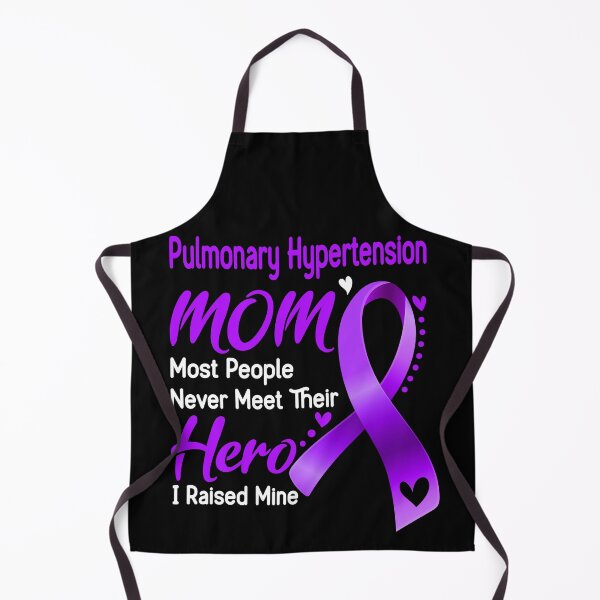 Item preview, Pulmonary Hypertension Mom Most People Never Meet Their Hero I Raise Mine designed and sold by hvoid41.