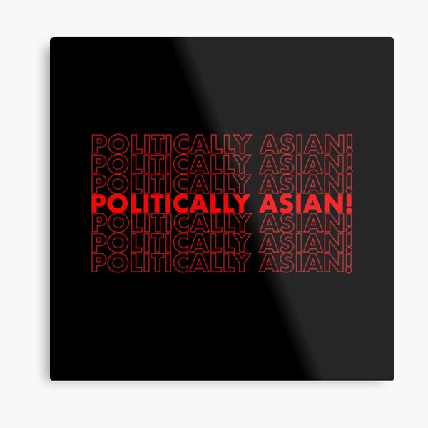 Politically Asian! Logo - Vintage Black Metal Print
