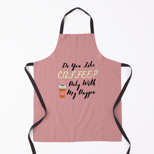 Item preview, Do You Like Coffee?Only With My Oxygen designed and sold by Ayoub-beautiful.