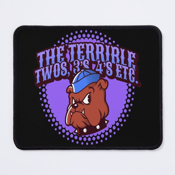 Item preview, The Terrible 2’s, 3’s, 4’s, Etc. designed and sold by Trendi61.