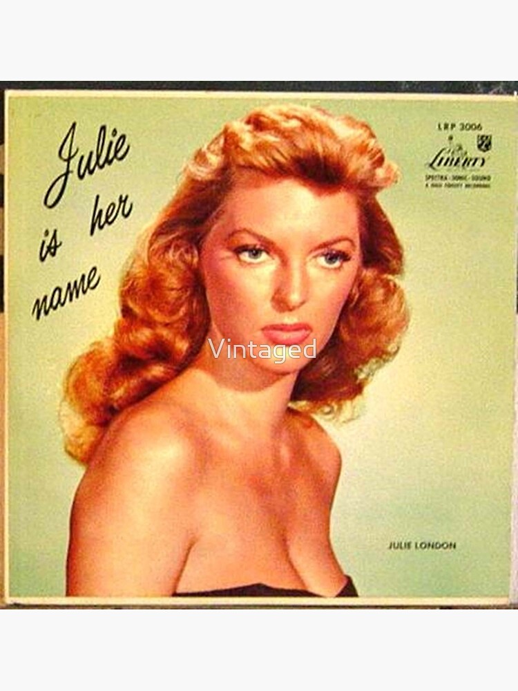 Julie London, Julie Is Her Name
