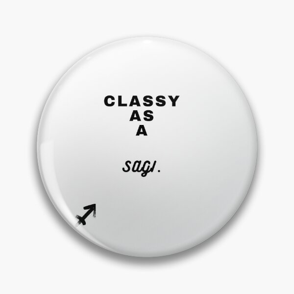 Item preview, Classy as a sagi : gift for bestfriend,  best for parents, holiday presents designed and sold by coccoPrints.