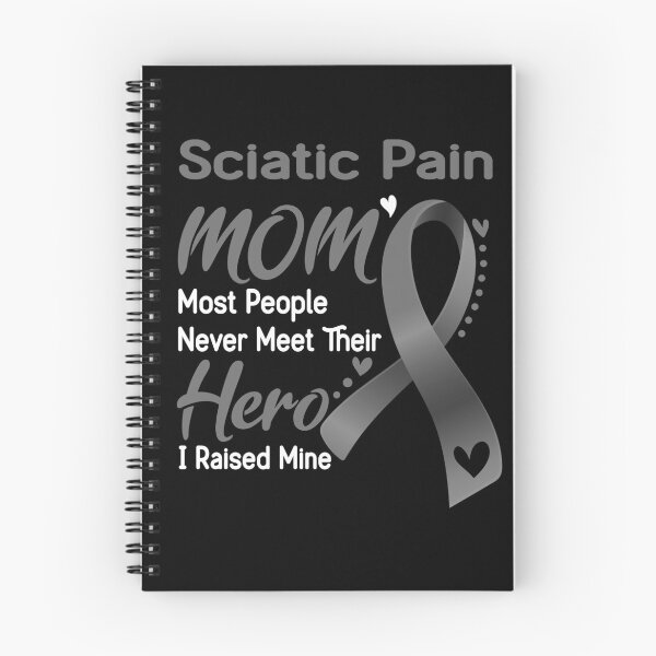 Item preview, Sciatic Pain Mom Most People Never Meet Their Hero I Raise Mine designed and sold by hvoid41.