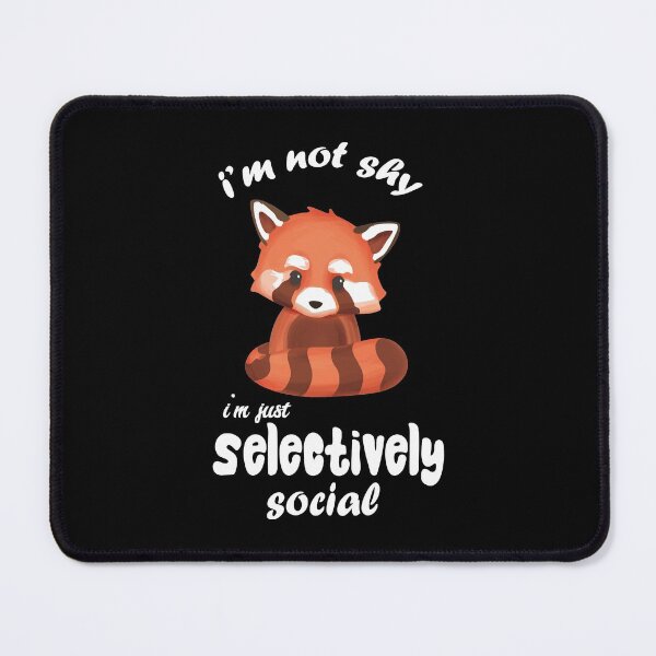 Item preview, Shy red panda, I'm Not Anti Social I'm Selectively Social designed and sold by Best-Artiste.