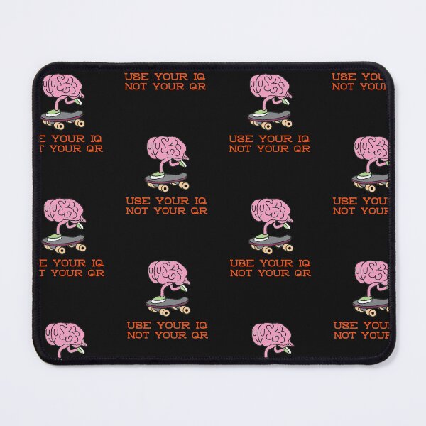 Item preview, Use your IQ not your QR designed and sold by art-fox.