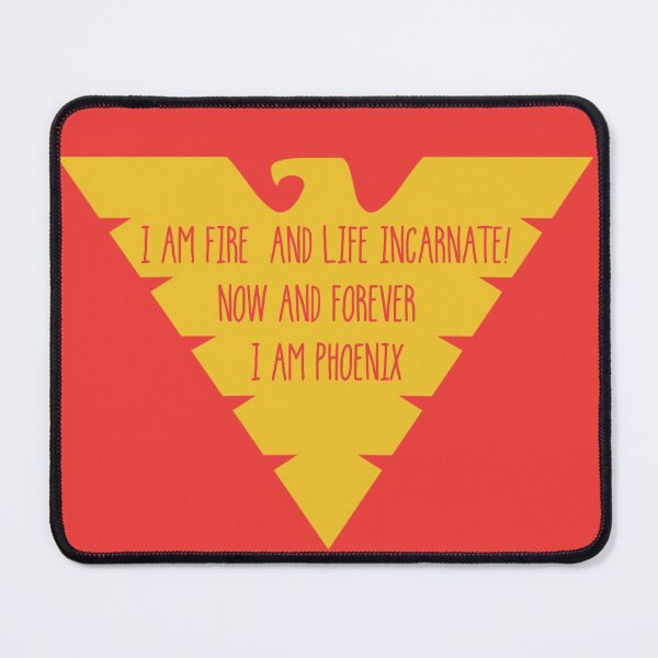 Item preview, i am fire and life incarnate now and forever i am dark phoenix designed and sold by MendesMay.