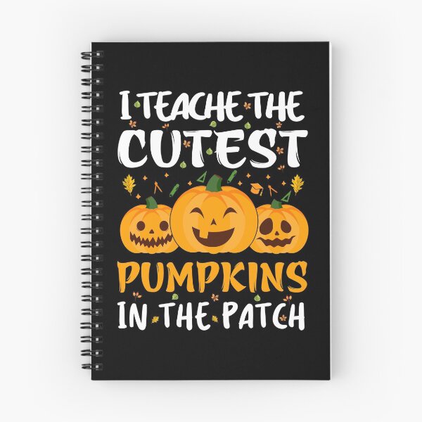Item preview, I Teach The Cutest Pumpkins In The Patch, Funny Halloween Teacher designed and sold by Creative Angel.
